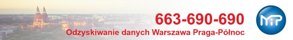 Odzyskiwanie danych Warszawa Praga-Północ