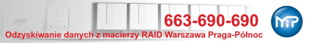 Odzyskiwanie danych z macierzy RAID Warszawa Praga-Północ