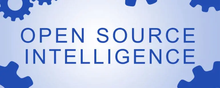 OSINT – CZYLI BIAŁY WYWIAD, JAKO SPOSÓB NA POZYSKIWANIE INFORMACJI Z OGÓLNODOSTĘPNYCH ŹRÓDEŁ