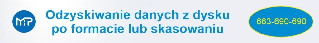 Odzyskiwanie danych z dysku po formacie lub skasowaniu