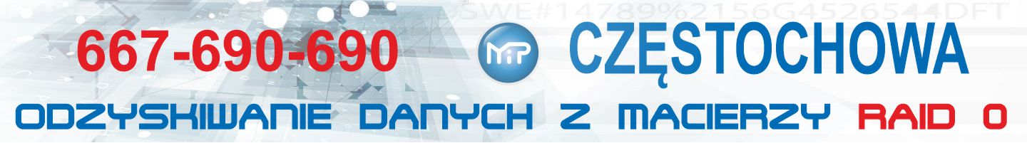 Odzyskiwanie danych z macierzy raid 0 Częstochowa - 667-690-690